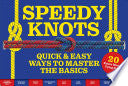 Speedy Knots