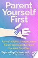 Parent Yourself First