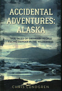 Accidental Adventures