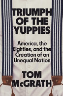 Triumph of the Yuppies