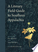A Literary Field Guide to Southern Appalachia