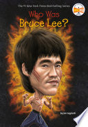 Who Was Bruce Lee?