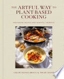 The Artful Way to Plant-Based Cooking
