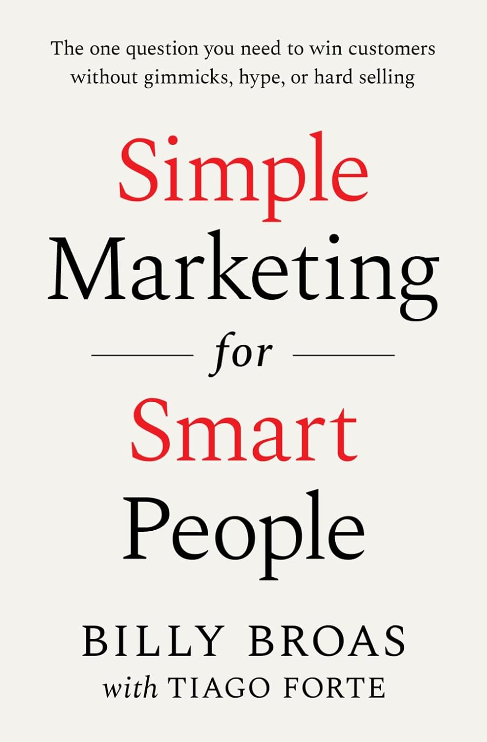 Simple Marketing For Smart People