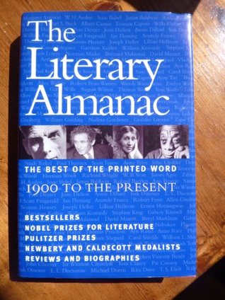 The Literary Almanac - The Best of the Printed Word 1900 to the Present