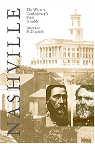 The Western Confederacy's Final Gamble: From Atlanta to Franklin to Nashville