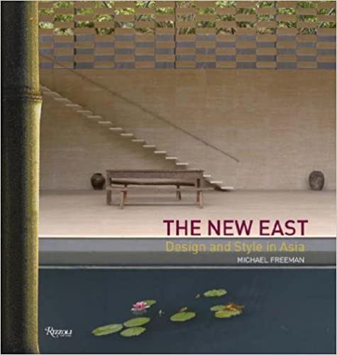 The New East - Design and Style in Asia