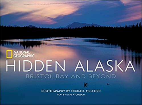Hidden Alaska - Bristol Bay and Beyond