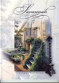 Savannah - A Romantic View