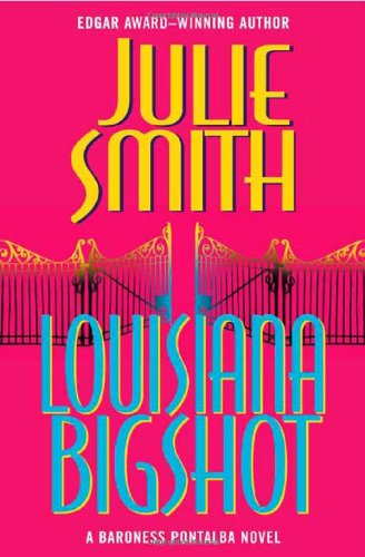 Louisiana Bigshot: A Talba Wallis Novel
