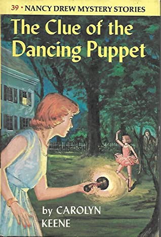 Nancy Drew Mystery Stories #39: The Clue of the Dancing Puppet