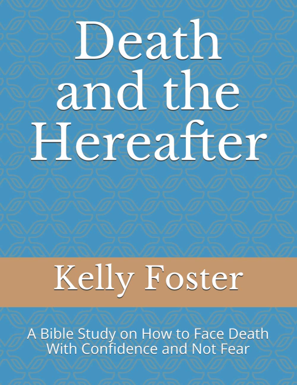 Death and the Hereafter