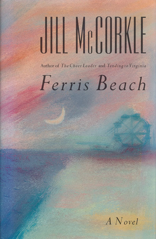 Ferris Beach: A Novel
