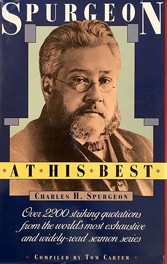 Spurgeon at his Best