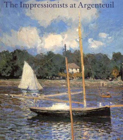 The Impressionists at Argenteuil