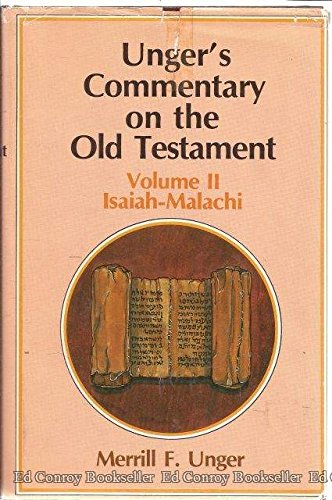 Unger's Commentary on the Old Testament (two volumes)