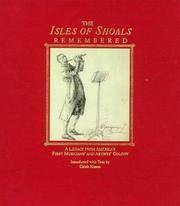 The Isles of Shoals Remembered - A Legacy from America's First Musicians' and Artists' Colony