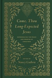 Come, Thou Long-Expected Jesus