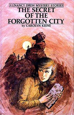 Nancy Drew Mystery Stories #52: The Secret of the Forgotten City