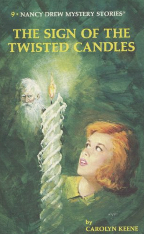 Nancy Drew Mystery Stories #9: The Sign of the Twisted Candles