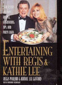 Entertaining With Regis & Kathie Lee - Signed