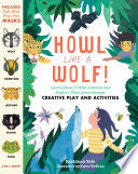 Howl Like a Wolf!