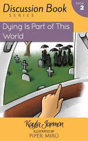 Dying Is Part of This World