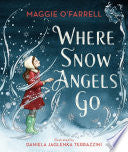 Where Snow Angels Go