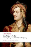 Lord Byron: The Major Works (Oxford World's Classics) by George Gordon Lord Byron, Jerome J. McGann