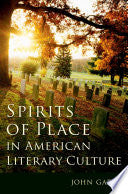 Spirits of Place in American Literary Culture