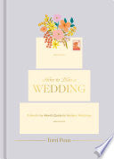 How to Plan a Wedding