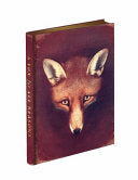 Fox for All Seasons Journal - with New Reynard the Fox Mini Stories