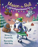 Mason the Bull and the Magical Christmas Tree
