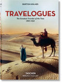 Travelogues - The Greatest Traveler of His Time, 1892-1952