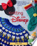 Knitting with Disney