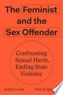 The Feminist and the Sex Offender
