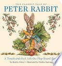 The Classic Tale of Peter Rabbit Touch and Feel Board Book
