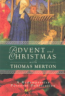 Advent and Christmas with Thomas Merton