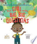 The Girl with Big, Big Questions