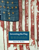 Inventing the Flag