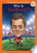 Who Is Tom Brady?