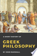 A Short History of Greek Philosophy