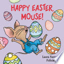 Happy Easter, Mouse!
