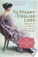 To Marry an English Lord