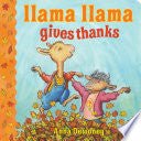 Llama Llama Gives Thanks