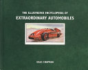Illustrated Encyclopedia of Extraordinary Automobiles