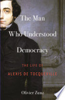 The Man Who Understood Democracy