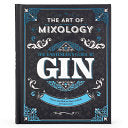 The Art of Mixology: Gin