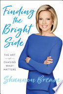 Finding the Bright Side - The Art of Chasing What Matters