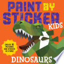 Paint by Sticker Kids: Dinosaurs
